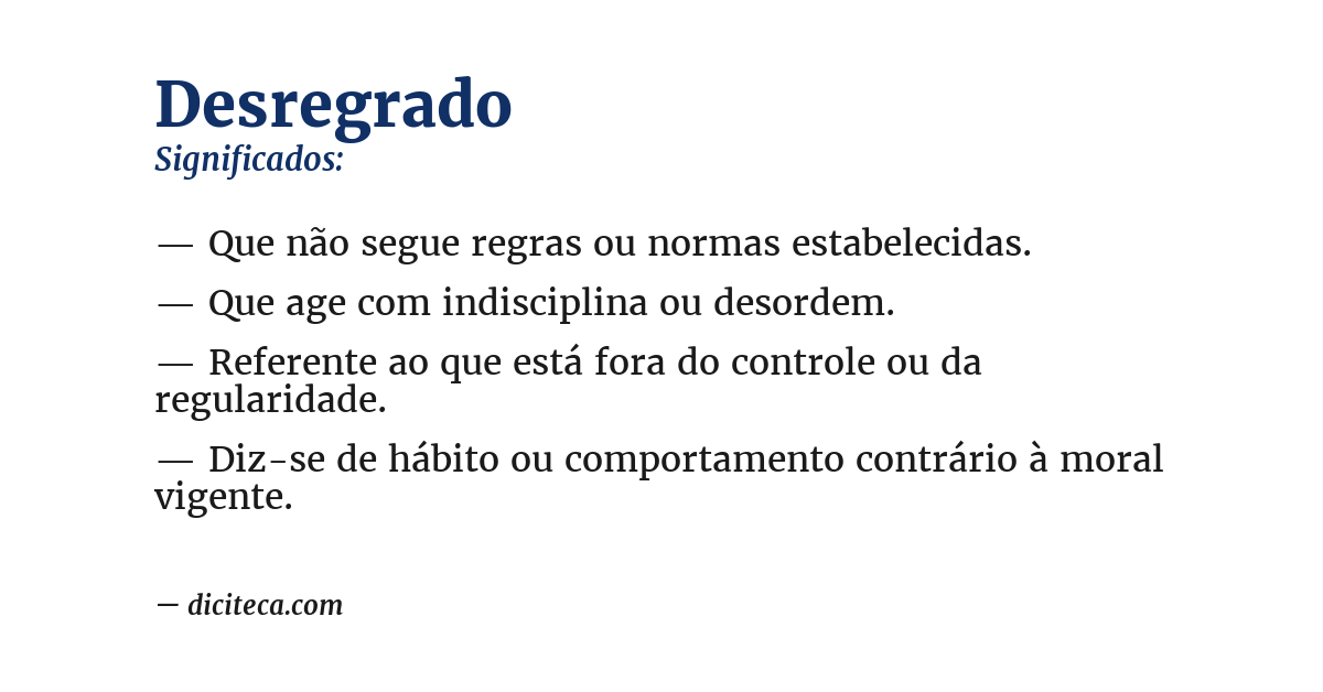 Significado de desregrado