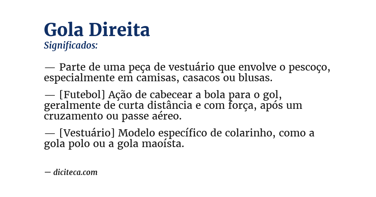 Significado de gola direita
