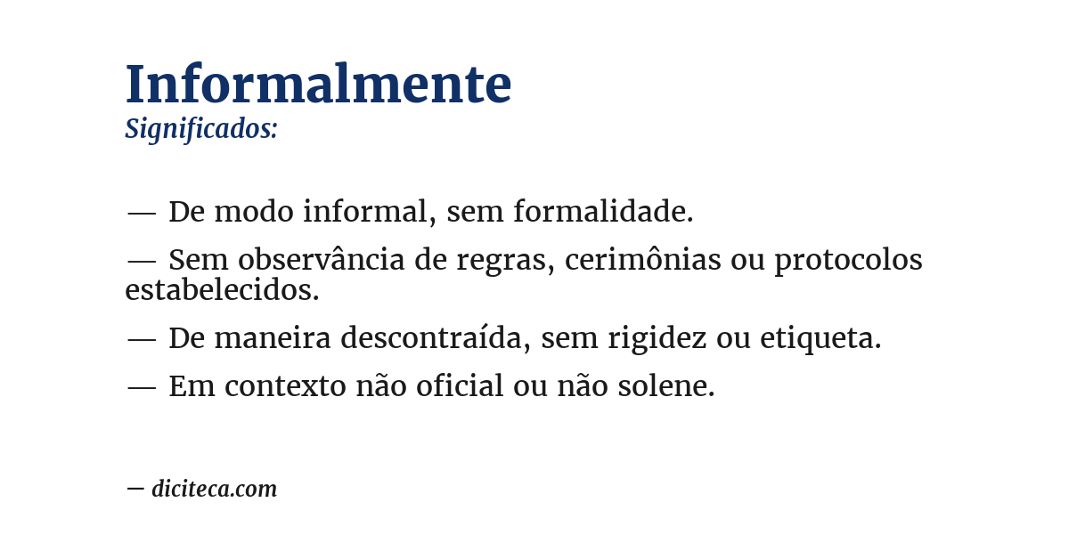 Significado de informalmente