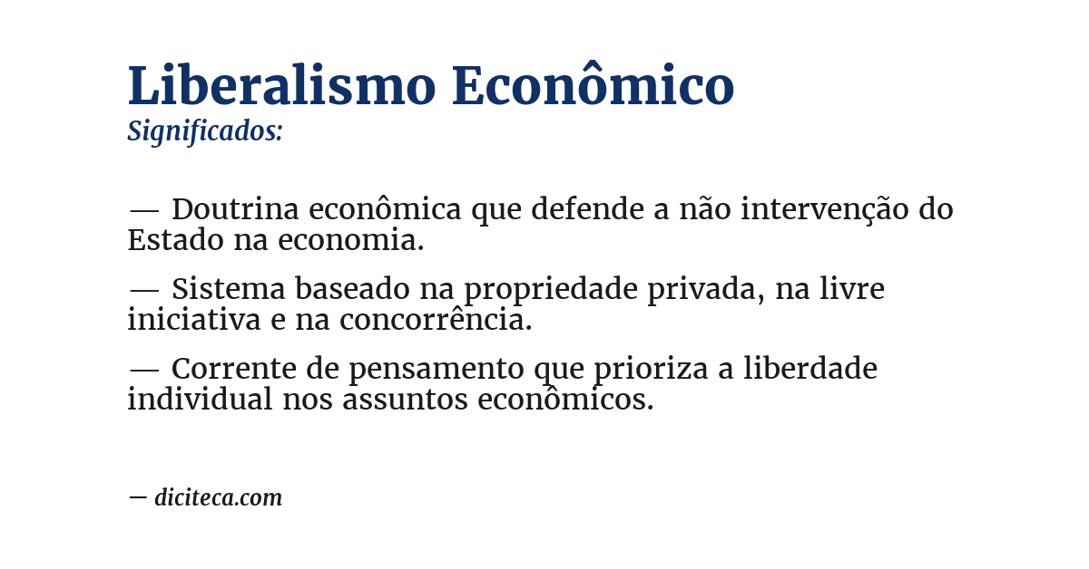 Significado de liberalismo econômico