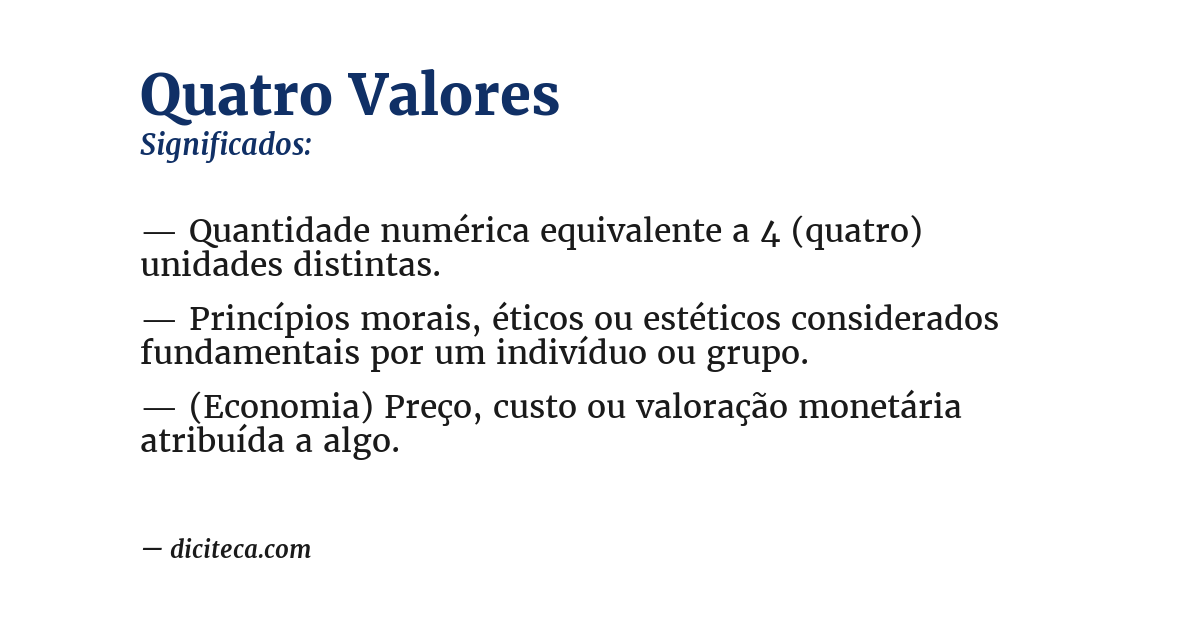 Significado de quatro valores