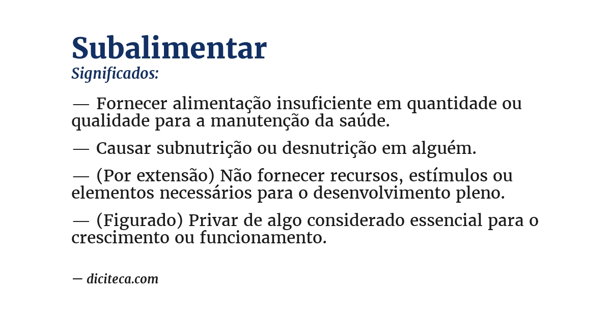 Significado de subalimentar