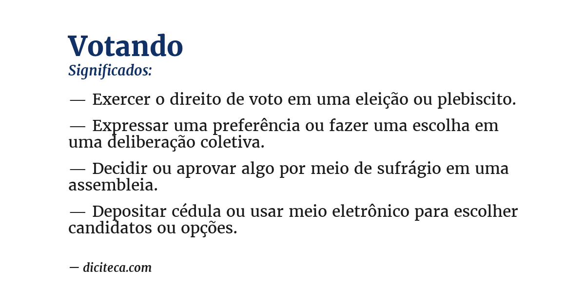 Significado de votando