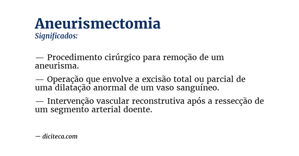 Significado de aneurismectomia
