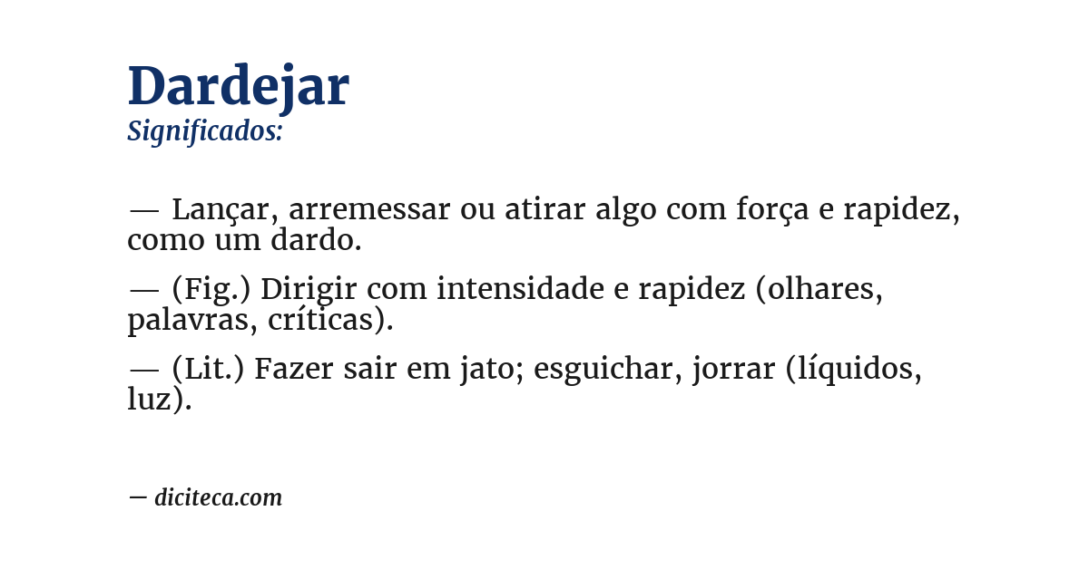 Significado de dardejar