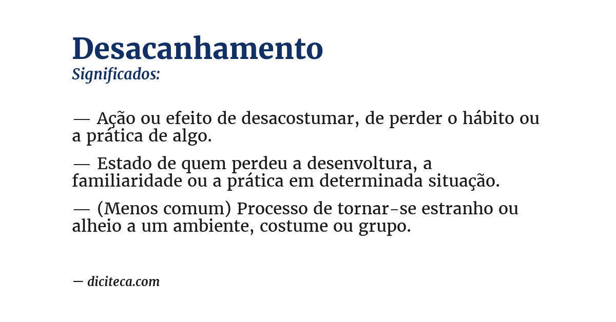 Significado de desacanhamento