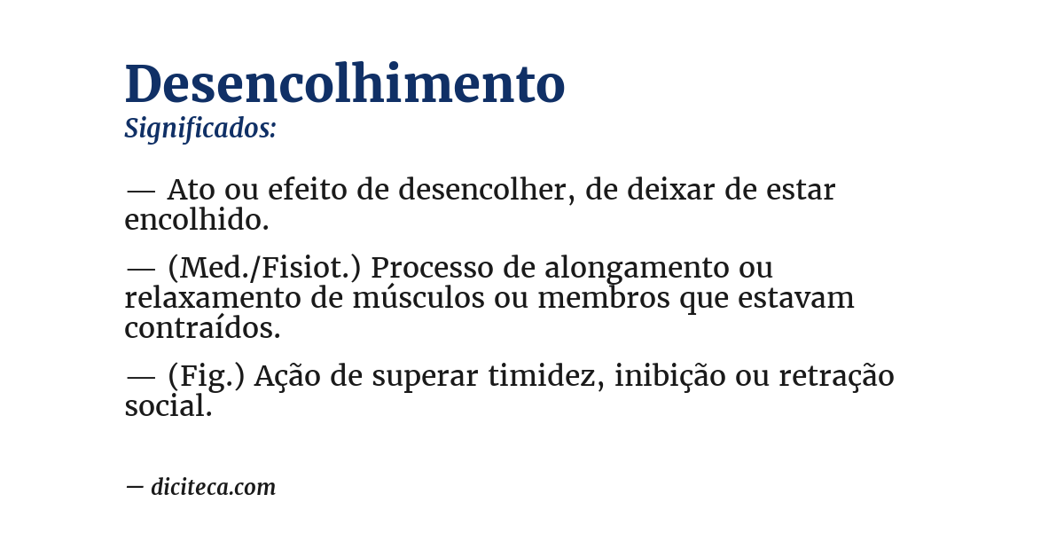 Significado de desencolhimento
