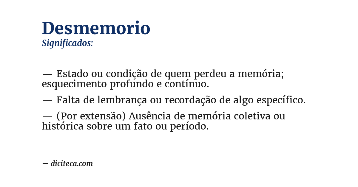 Significado de desmemorio