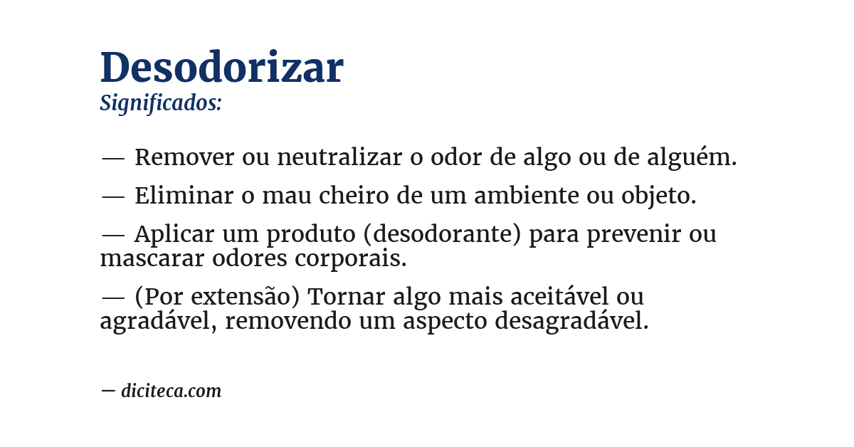 Significado de desodorizar