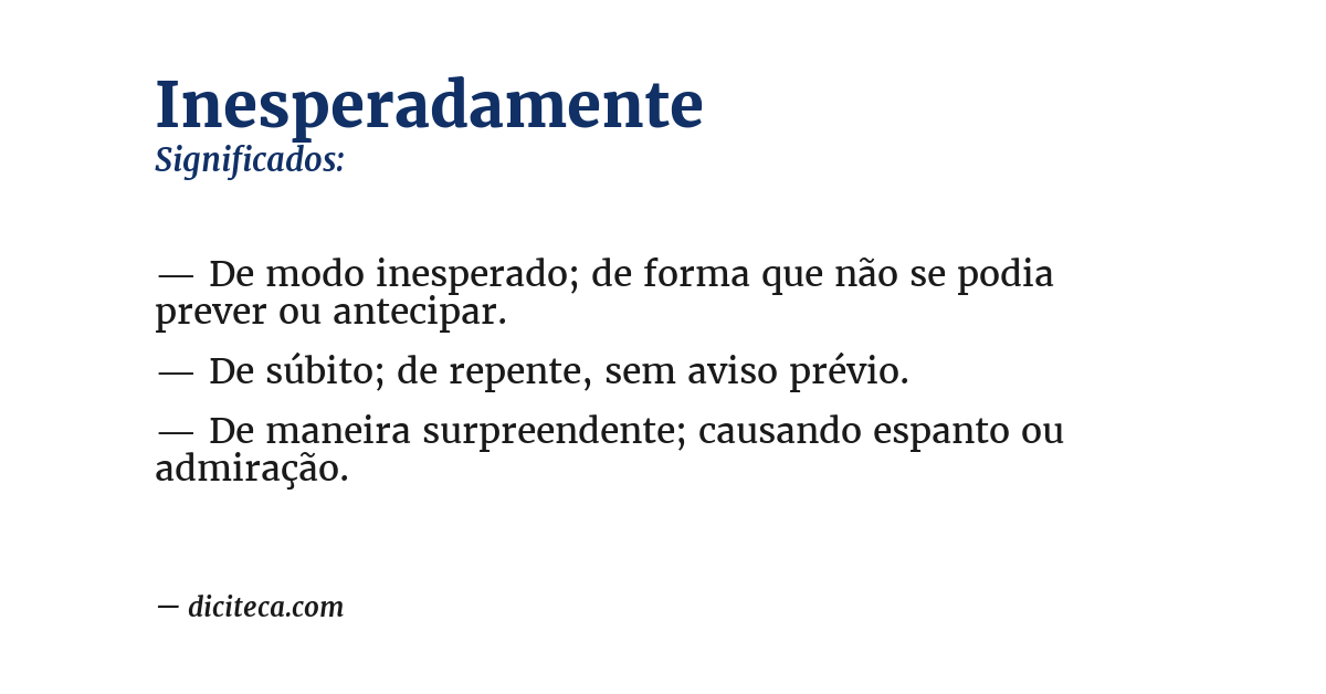 Significado de inesperadamente