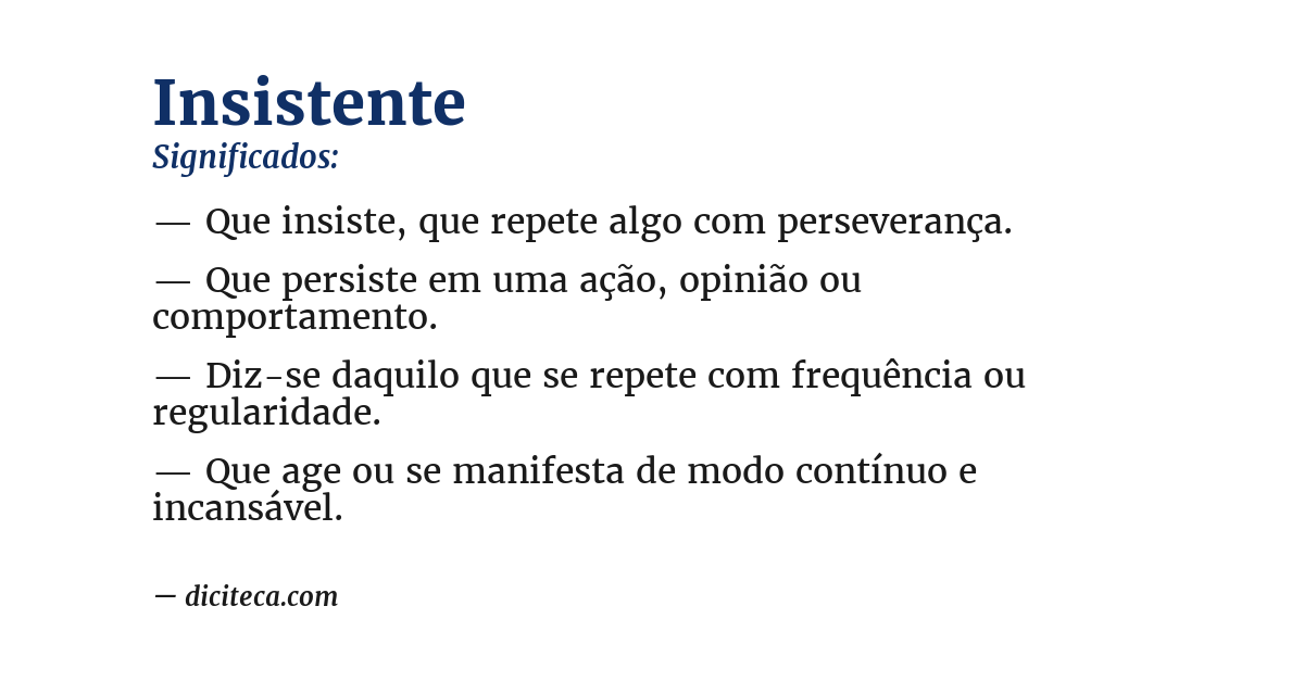 Significado de insistente
