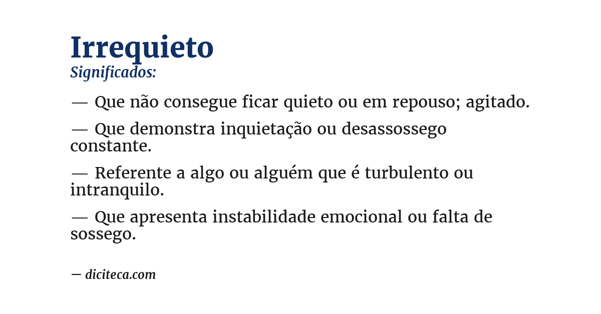 Significado de irrequieto
