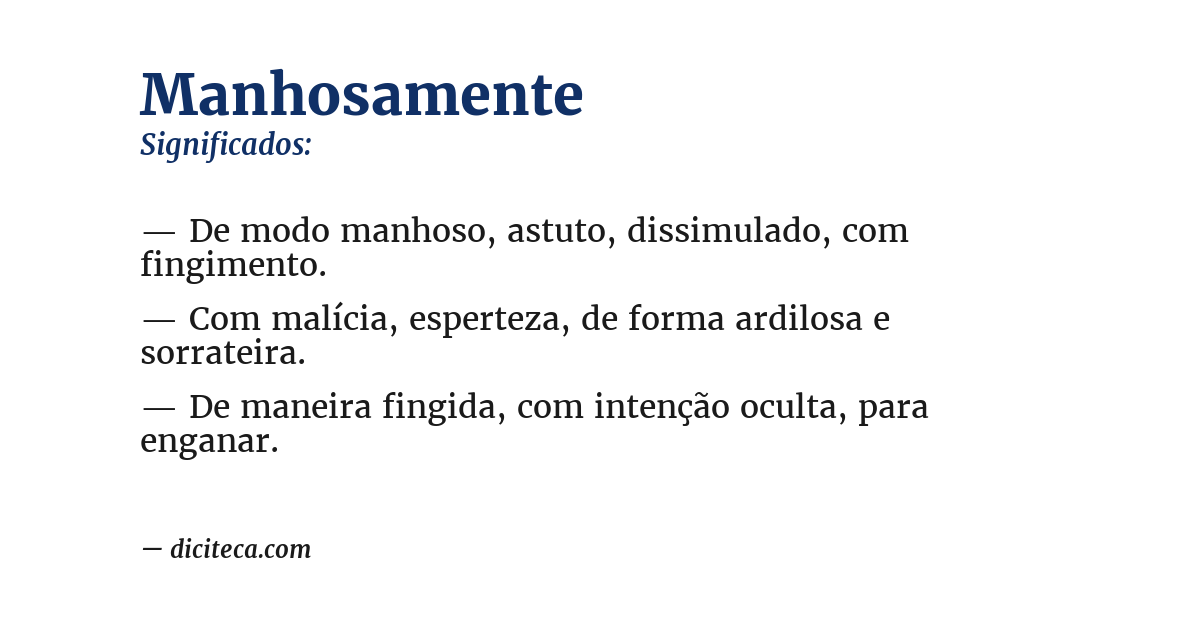 Significado de manhosamente