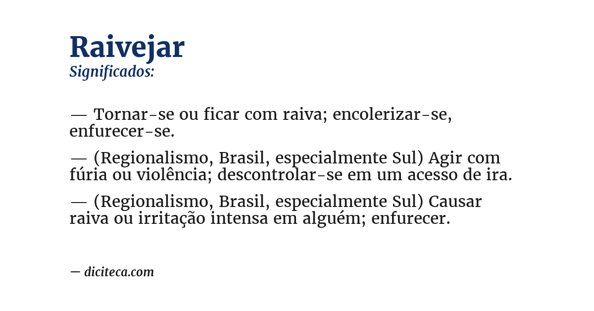 Significado de raivejar