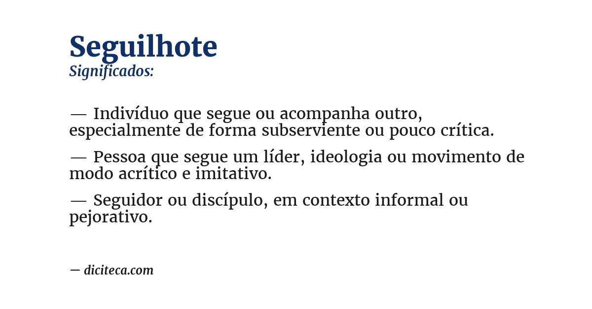 Significado de seguilhote