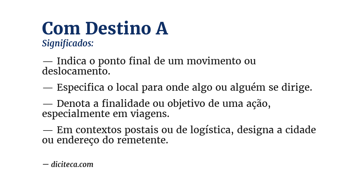 Significado de com destino a