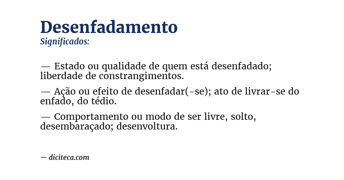 Significado de desenfadamento