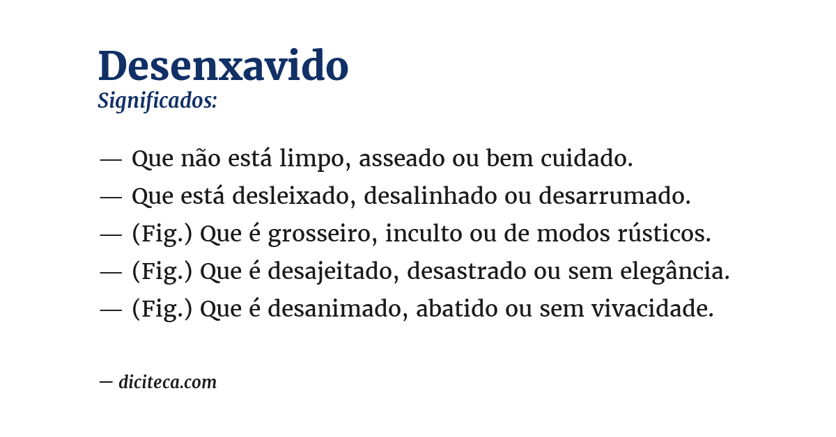 Significado de desenxavido