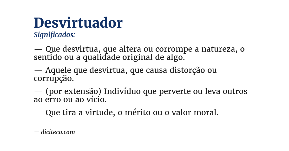 Significado de desvirtuador
