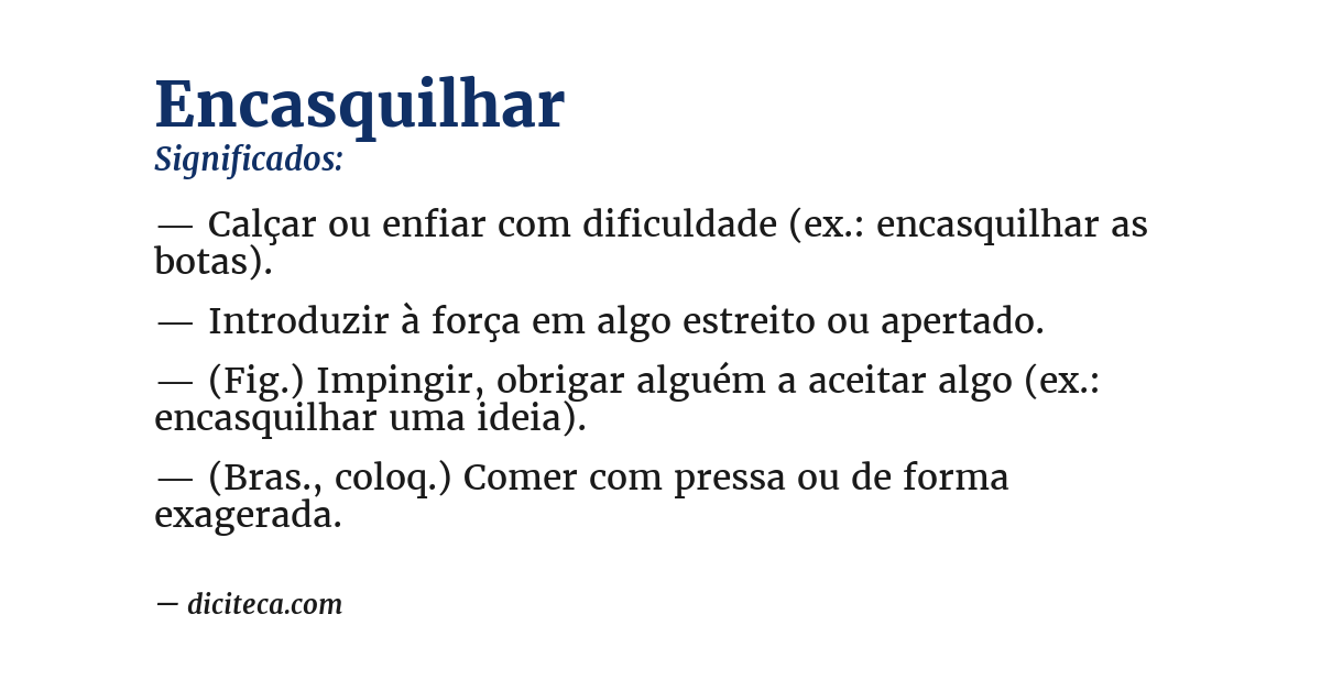 Significado de encasquilhar