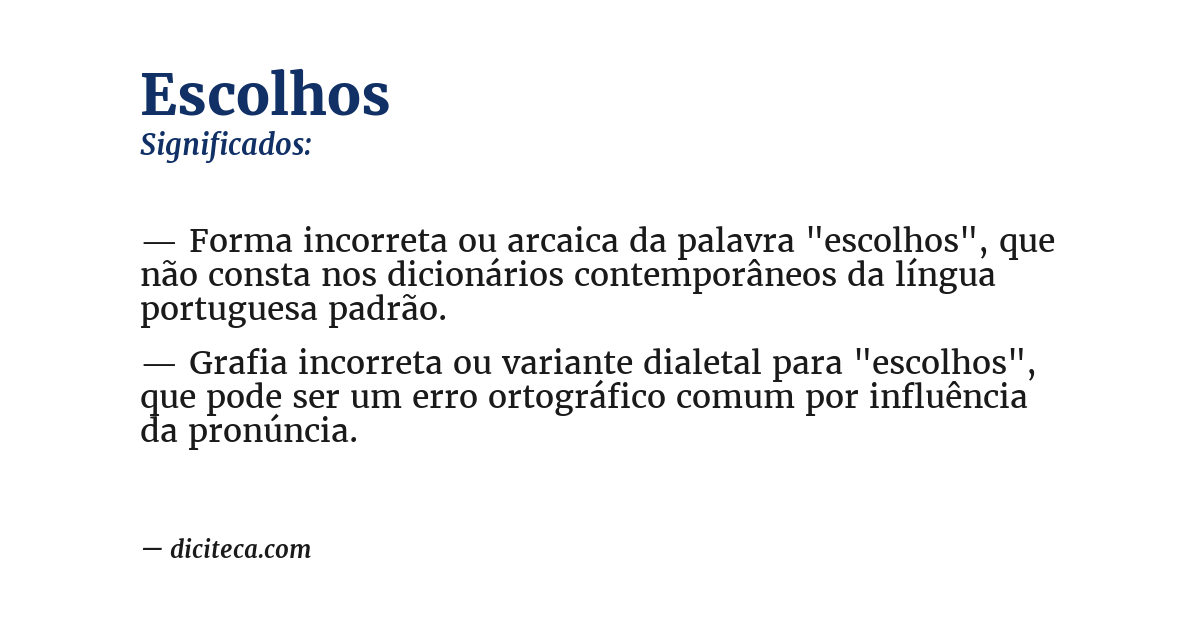 Significado de escolhos