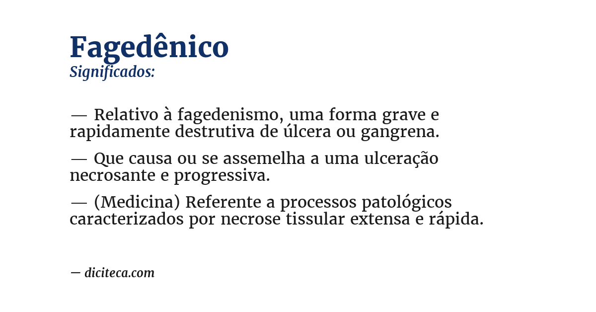 Significado de fagedênico