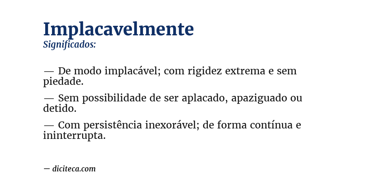 Significado de implacavelmente