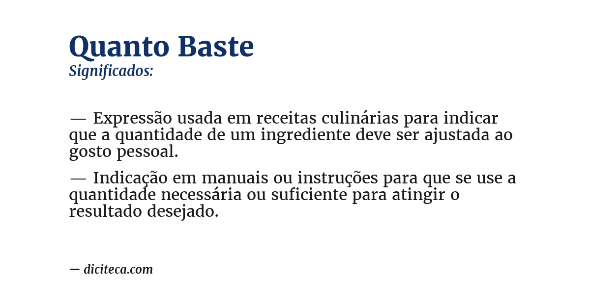 Significado de quanto baste