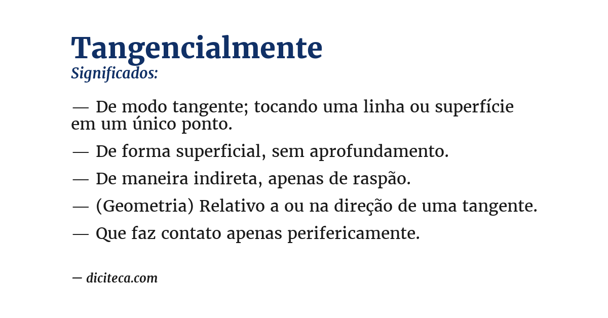 Significado de tangencialmente