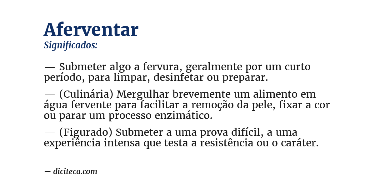 Significado de aferventar