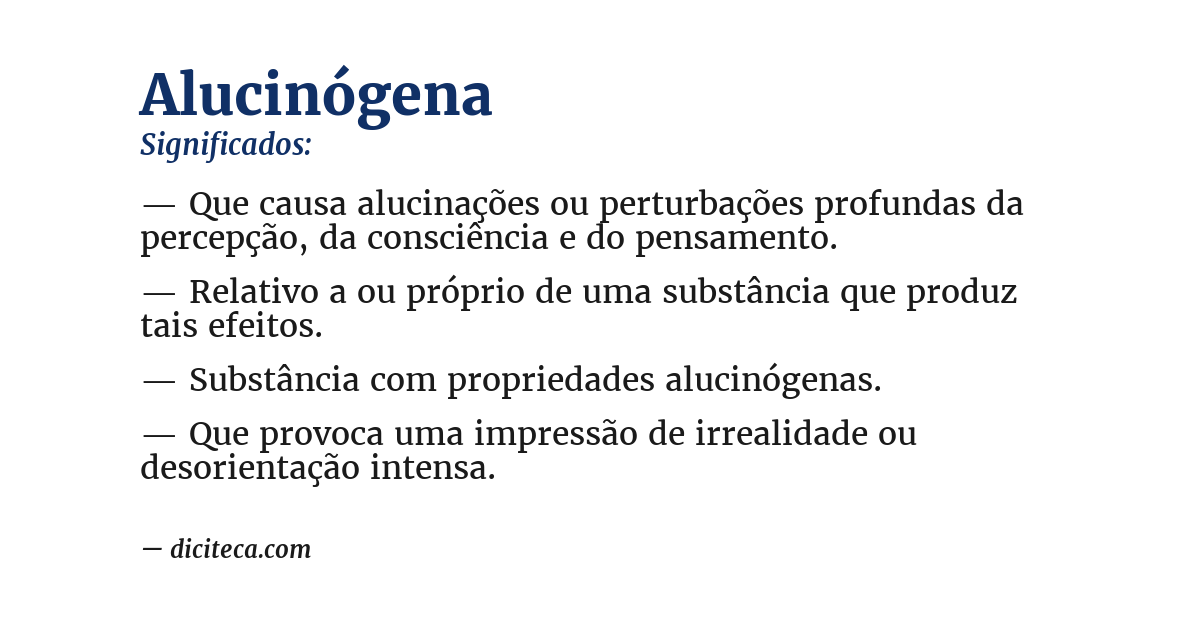 Significado de alucinógena