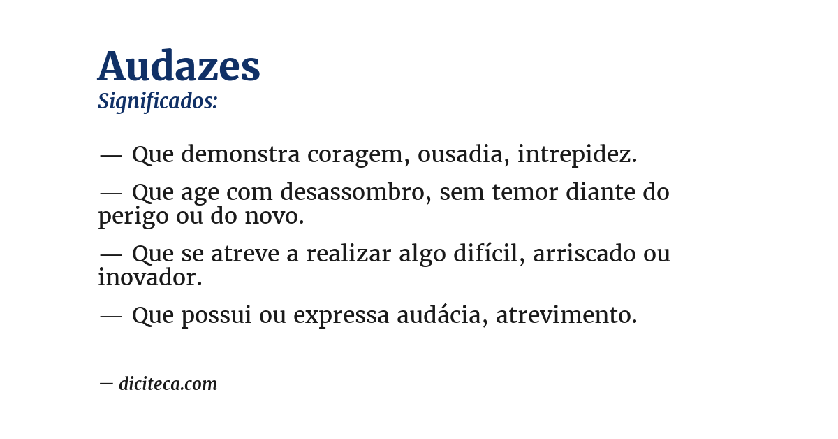 Significado de audazes