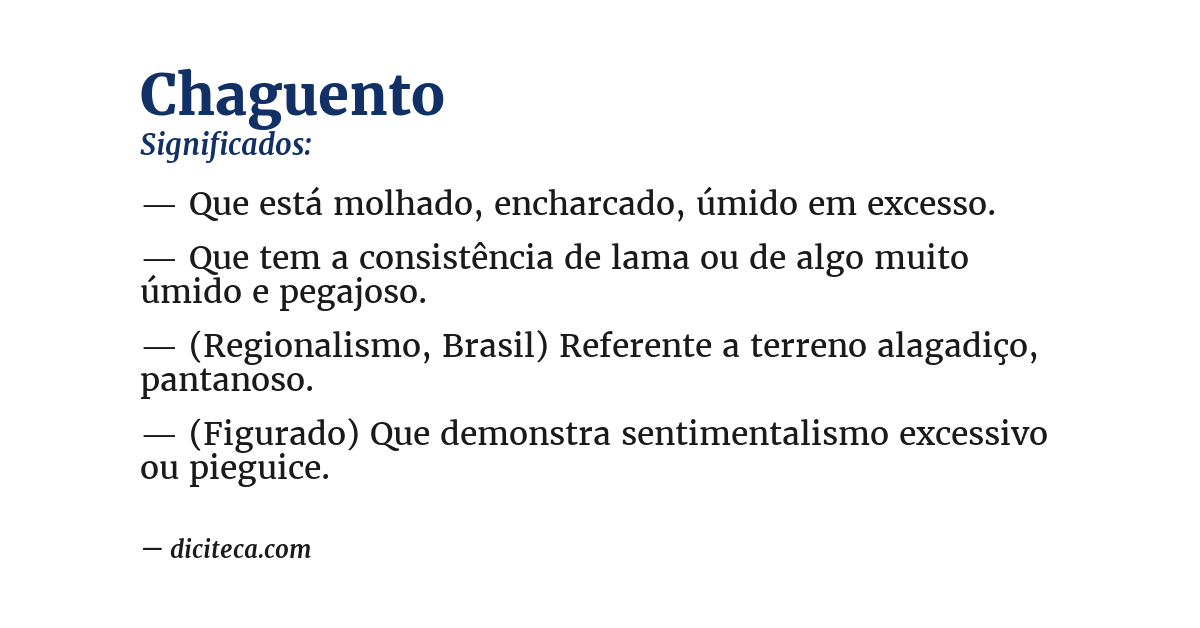 Significado de chaguento
