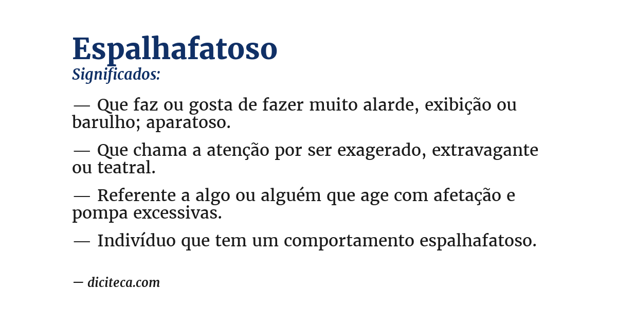 Significado de espalhafatoso