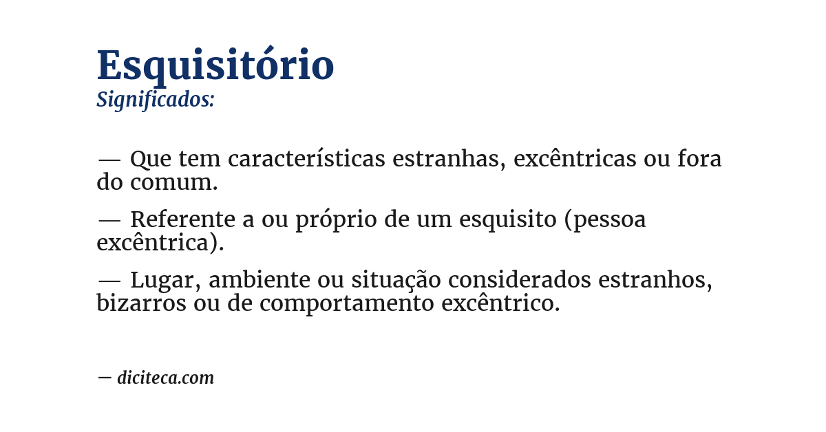 Significado de esquisitório