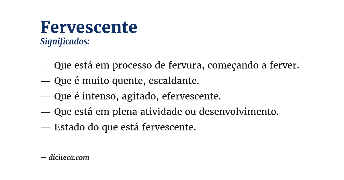 Significado de fervescente