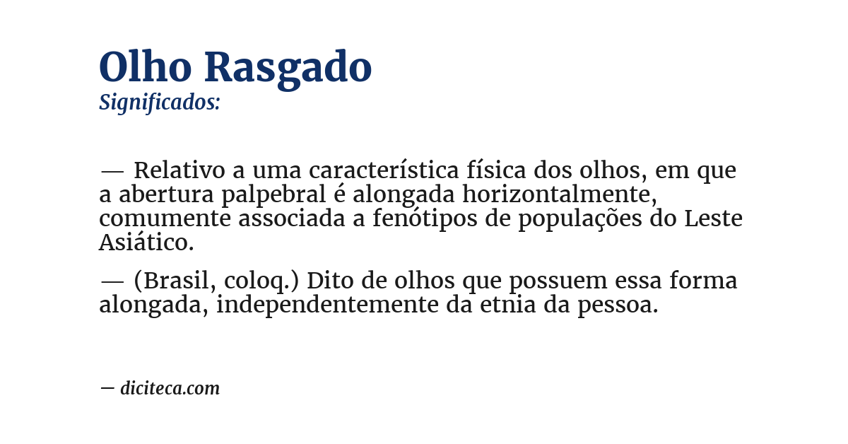 Significado de olho rasgado