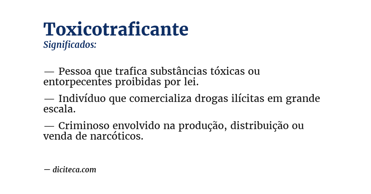 Significado de toxicotraficante