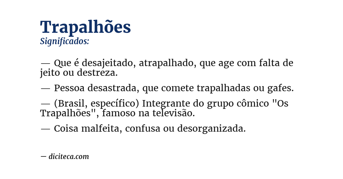 Significado de trapalhões