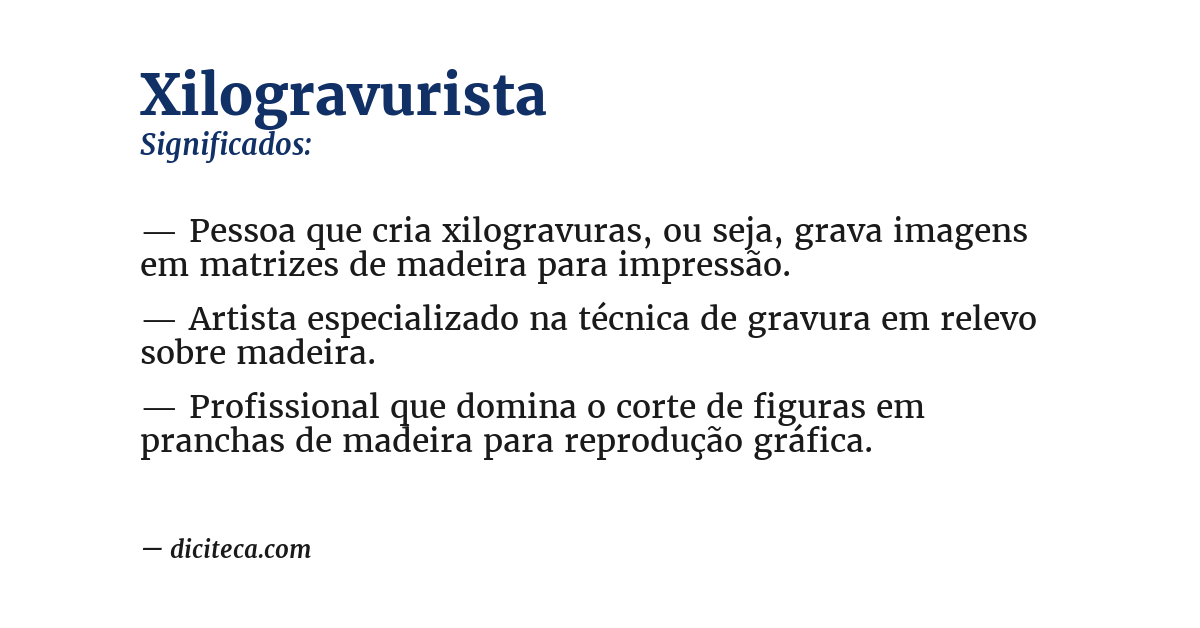 Significado de xilogravurista