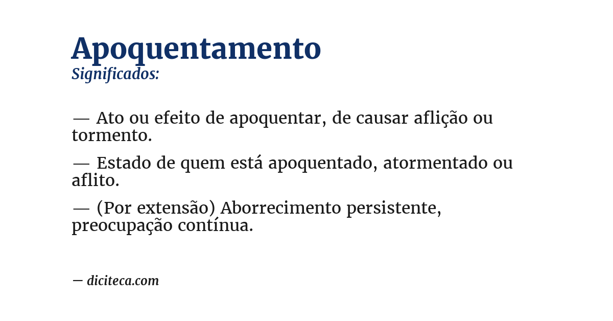 Significado de apoquentamento