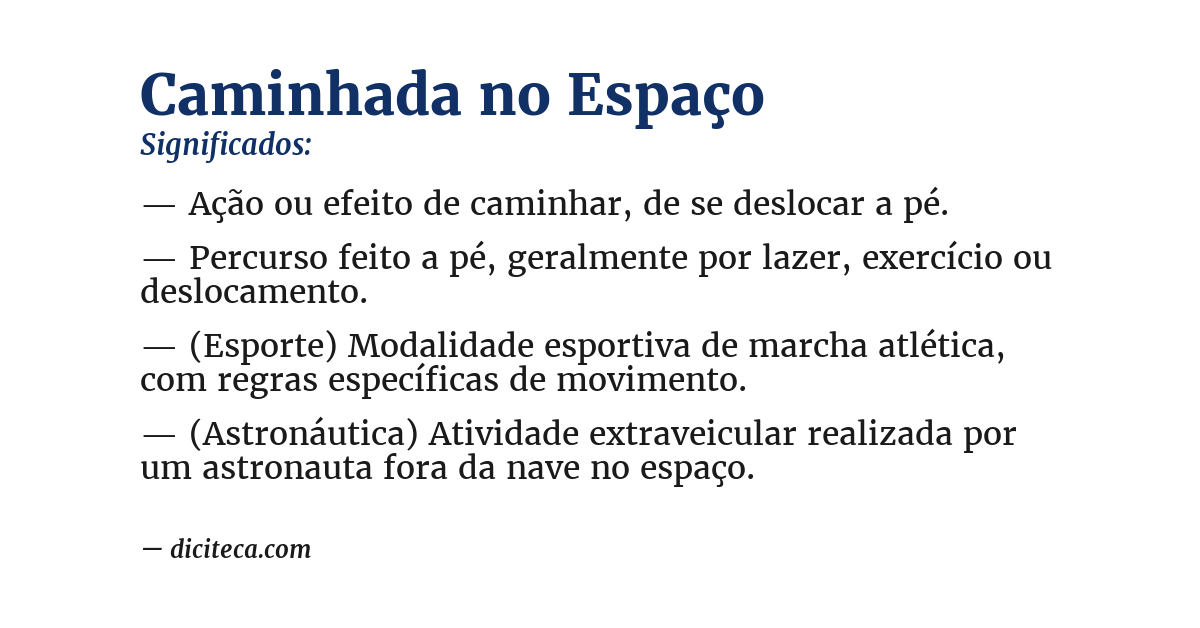 Significado de caminhada no espaço