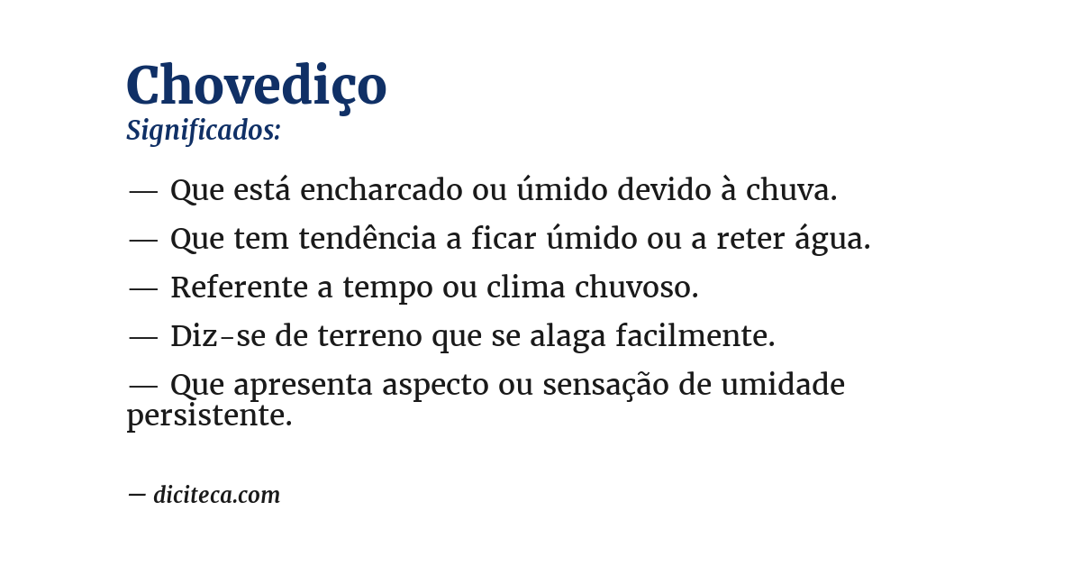Significado de chovediço