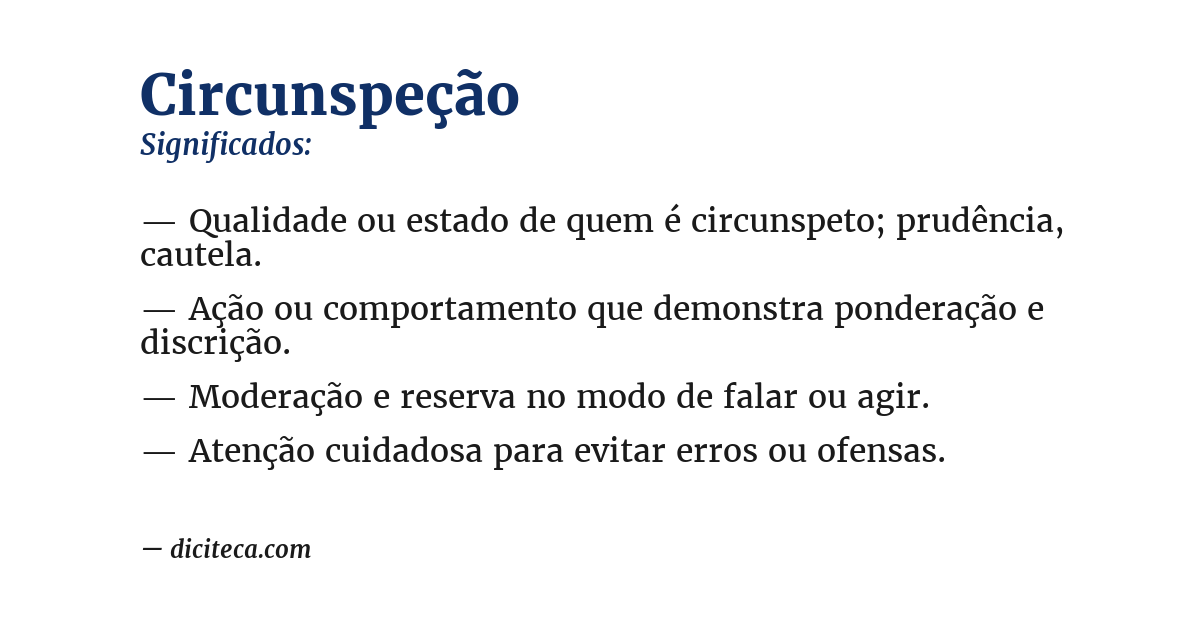 Significado de circunspeção