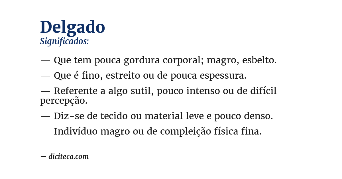 Significado de delgado