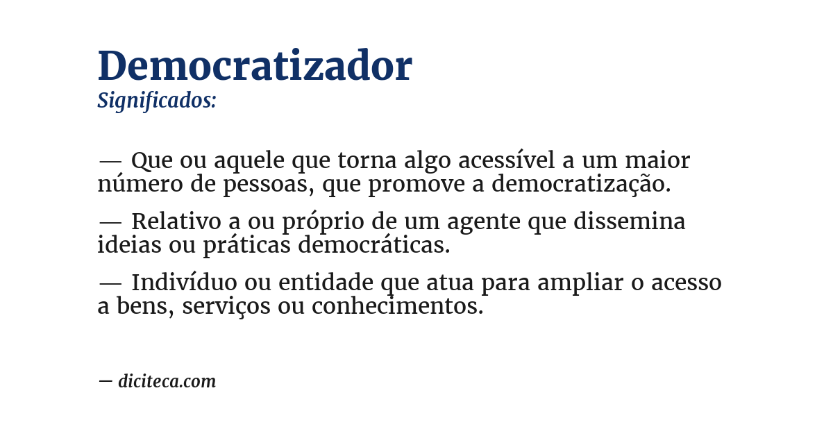 Significado de democratizador
