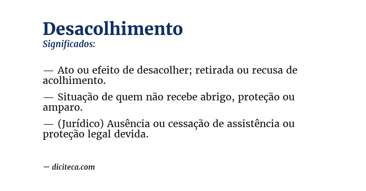 Significado de desacolhimento