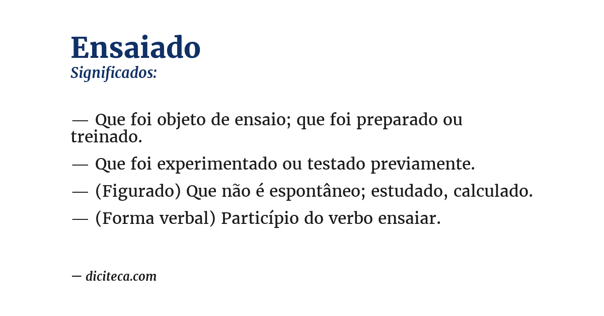 Significado de ensaiado