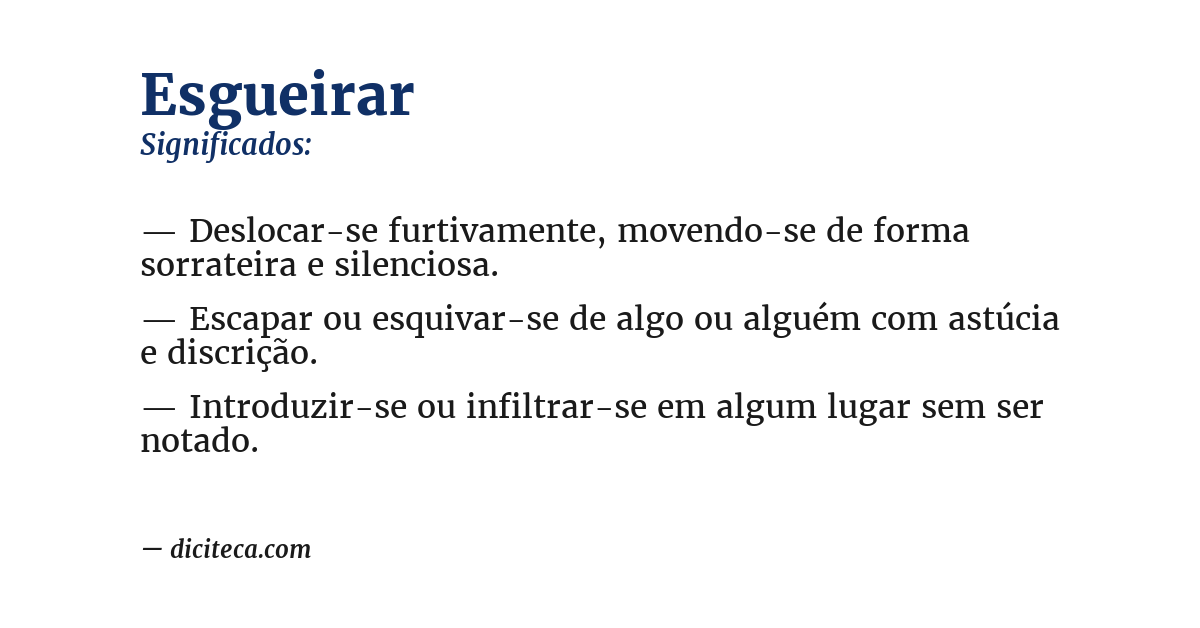 Significado de esgueirar