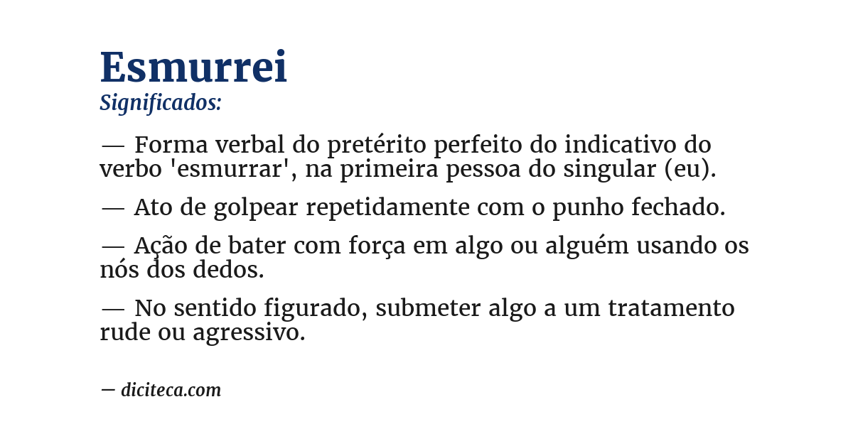 Significado de esmurrei